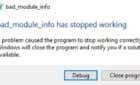 What To Do When You Encounter A Bad_Module_Info Error image