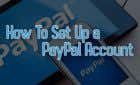 How To Set Up a PayPal Account image