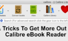 6 Tips & Tricks To Get More Out Of The Calibre eBook Reader image