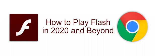 Flash Player in Chrome is Dead in 2020: How to Play Flash Files image 1