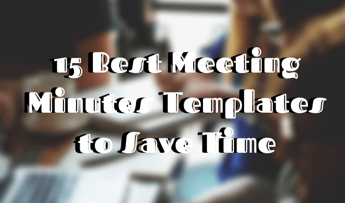15 Best Meeting Minutes Templates to Save Time image 1