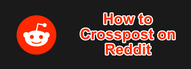 How to Crosspost on Reddit image 1